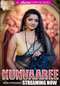 Kunvaaree 2024 Hulchul S01 E07 Hindi Web Series Download 480p 720p 1080p FilmyZilla