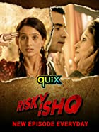 Risky Ishq Web Series Download DSNP 480p 720p FilmyZilla